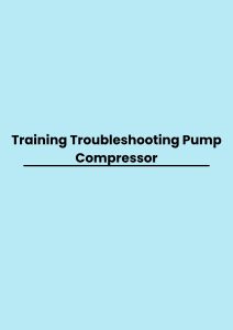 Training Troubleshooting Pump Compressor