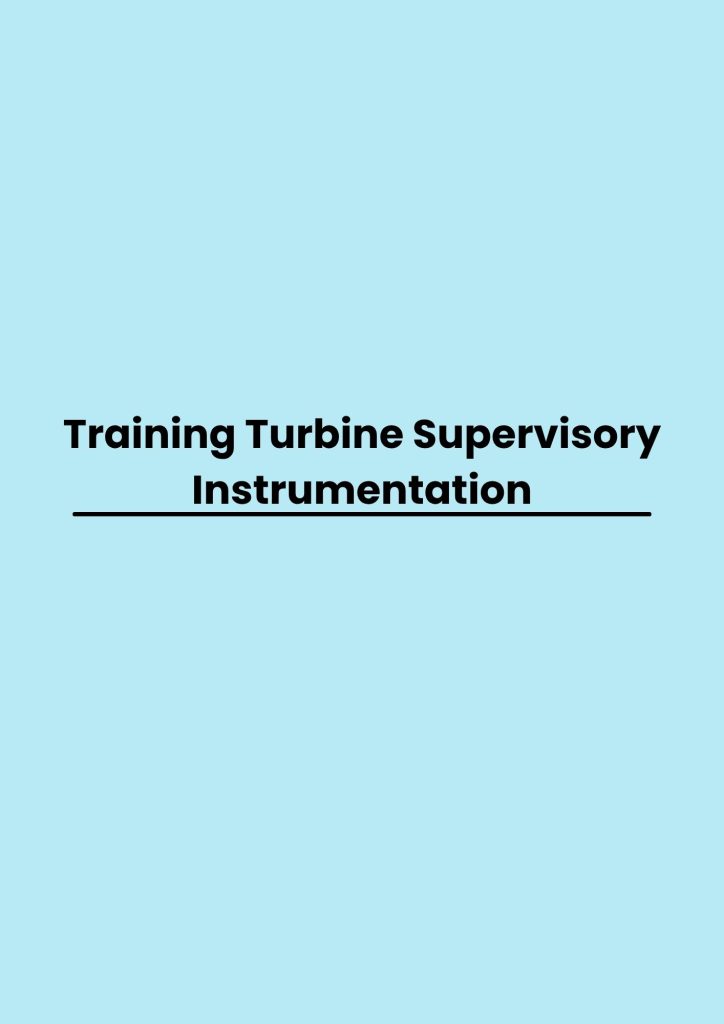 Training Turbine Supervisory Instrumentation pelatihan Turbine Supervisory Instrumentation di jakarta