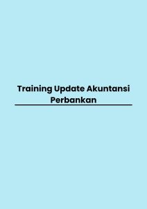 pelatihan Update Akuntansi Perbankan di jakarta