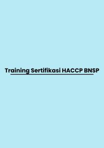pelatihan Sertifikasi HACCP BNSP di jakarta
