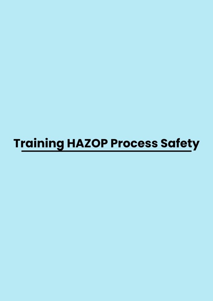 pelatihan HAZOP Process Safety di jakarta