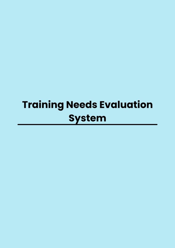 Training Needs Evaluation System pelatihan Needs Evaluation System di jakarta