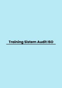 Training Sistem Audit ISO pelatihan Sistem Audit ISO di jakarta