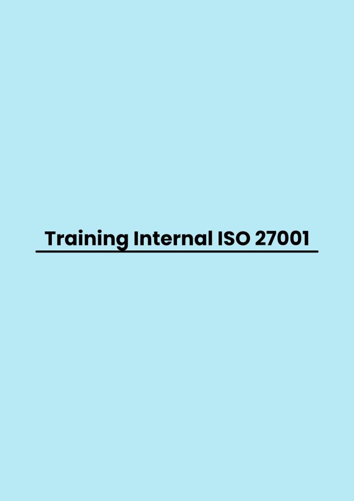Training Internal ISO 27001 pelatihan Internal ISO 27001 di jakarta