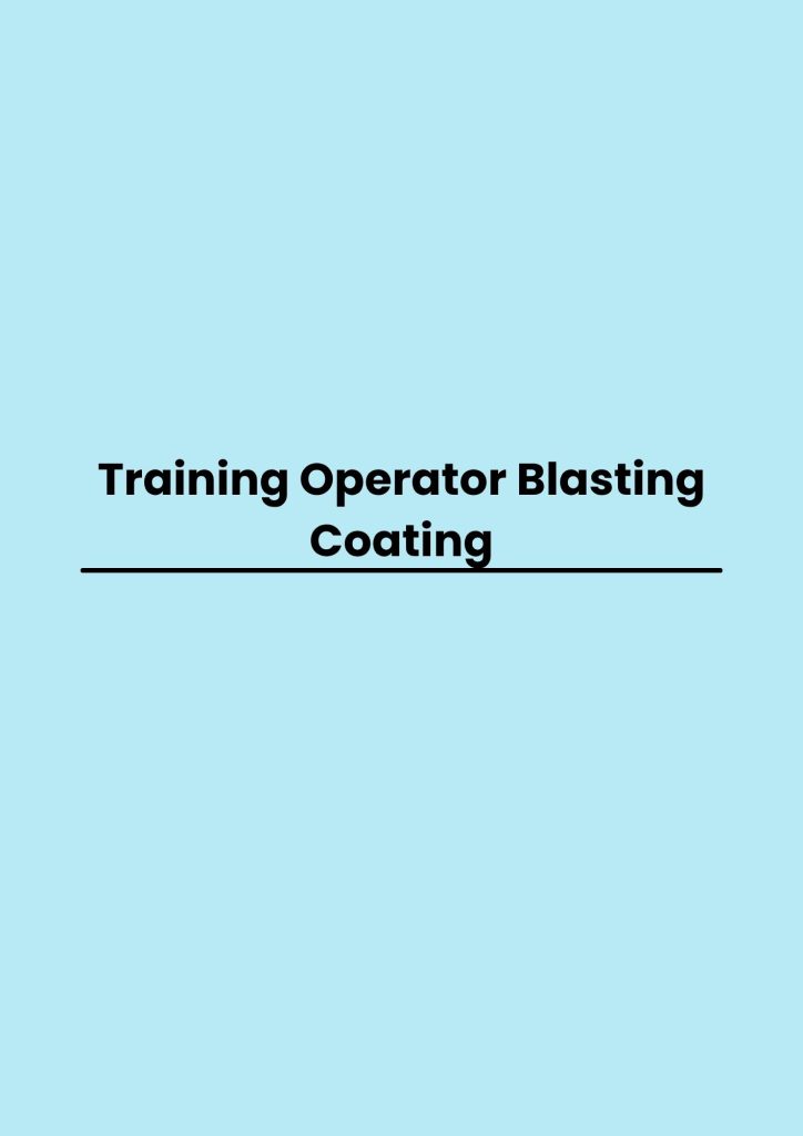 pelatihan Operator Blasting Coating di jakarta