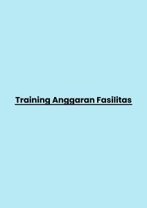TRAINING ANGGARAN FASILITAS pelatihan Anggaran Fasilitas di jakarta