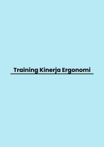 pelatihan Kinerja Ergonomi di jogja