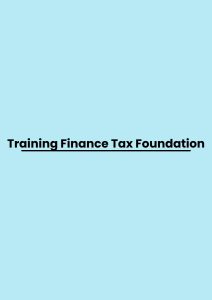 Training Finance Tax Foundation
