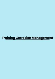 Training Corrosion Management