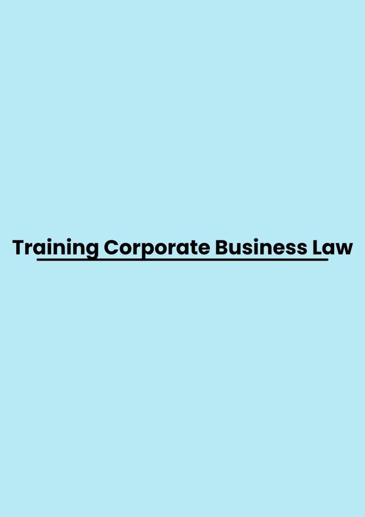 pelatihan Corporate Business Law di jakarta