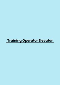 pelatihan Operator Elevator di jakarta