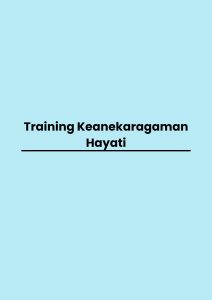 pelatihan Keanekaragaman Hayati di jakarta