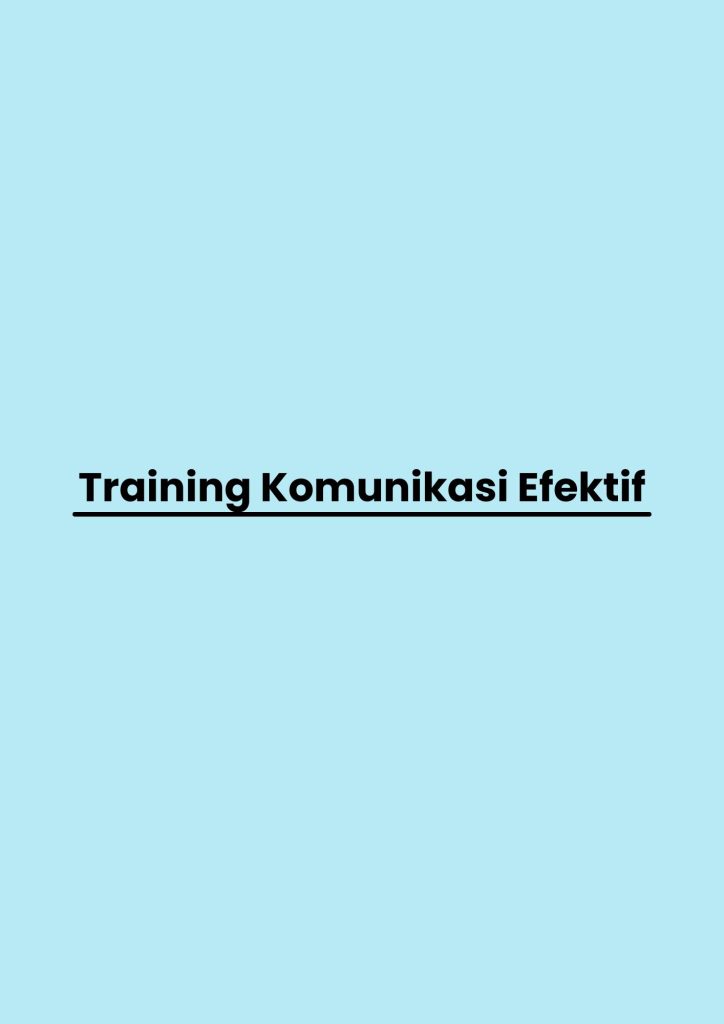 pelatihan Komunikasi Efektif di jakarta